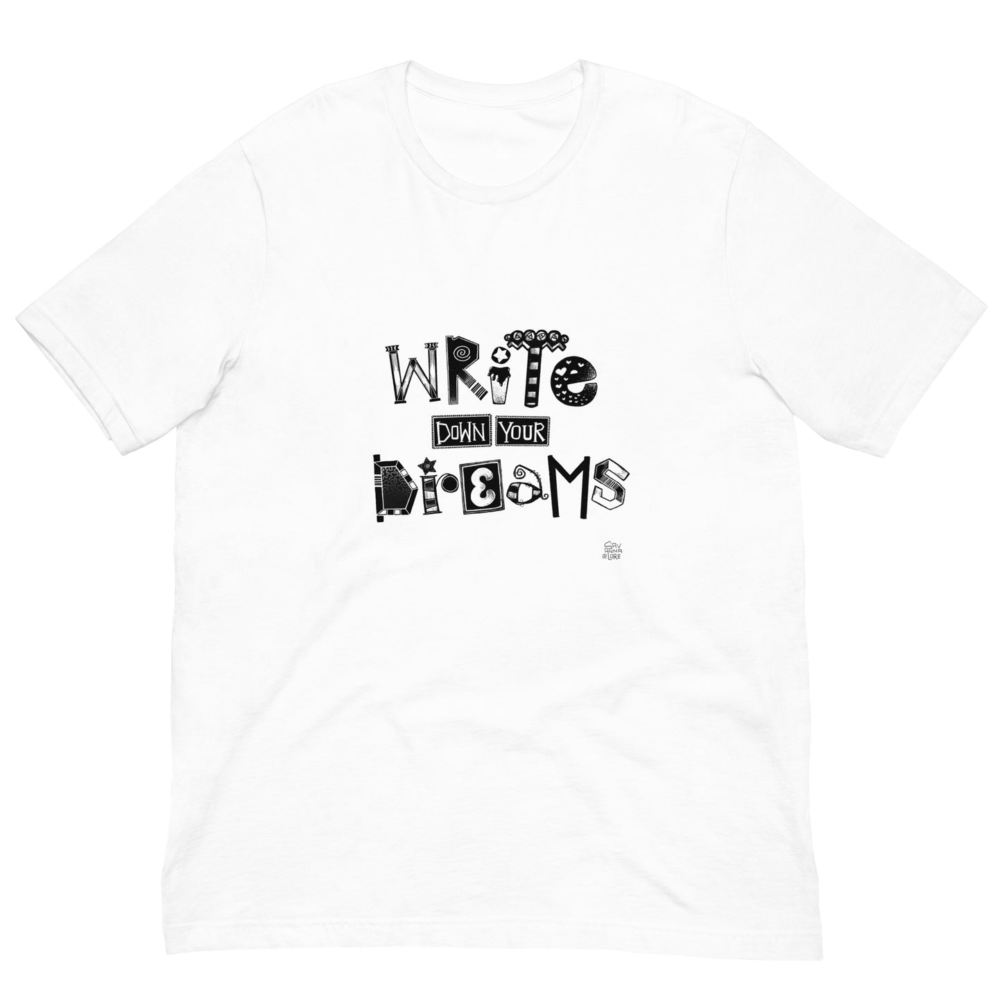 Write Down Your Dreams Shirt | Hand-Lettered by Savannalore