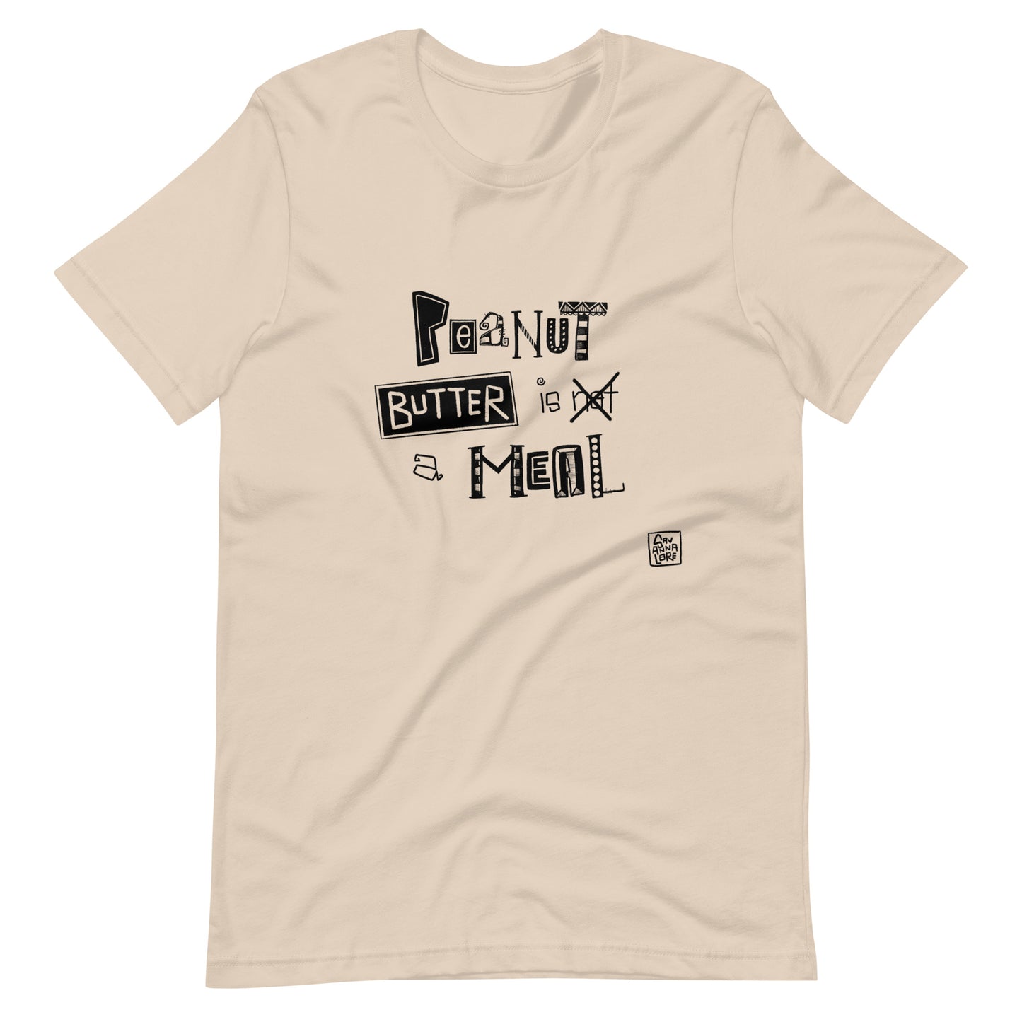 Peanut Butter is a Meal Shirt | Hand-Lettered by Savannalore